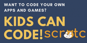 Kids Can Code! - Scratch