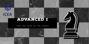Kids Chess Club – Advanced I