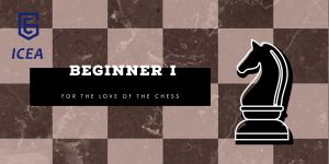 Kids Chess Club – Beginner I