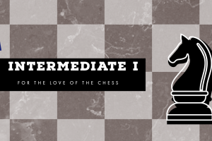Kids Chess Club – Intermediate I
