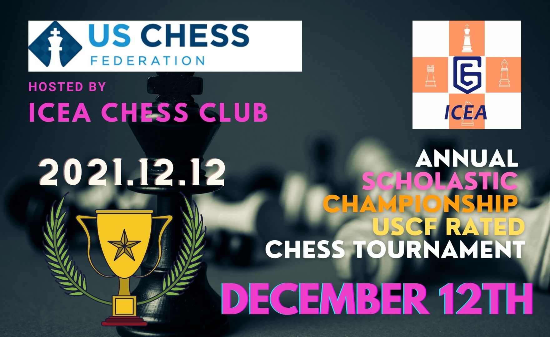 ICEA 2021 Annual Scholastic Championship Chess Tournament