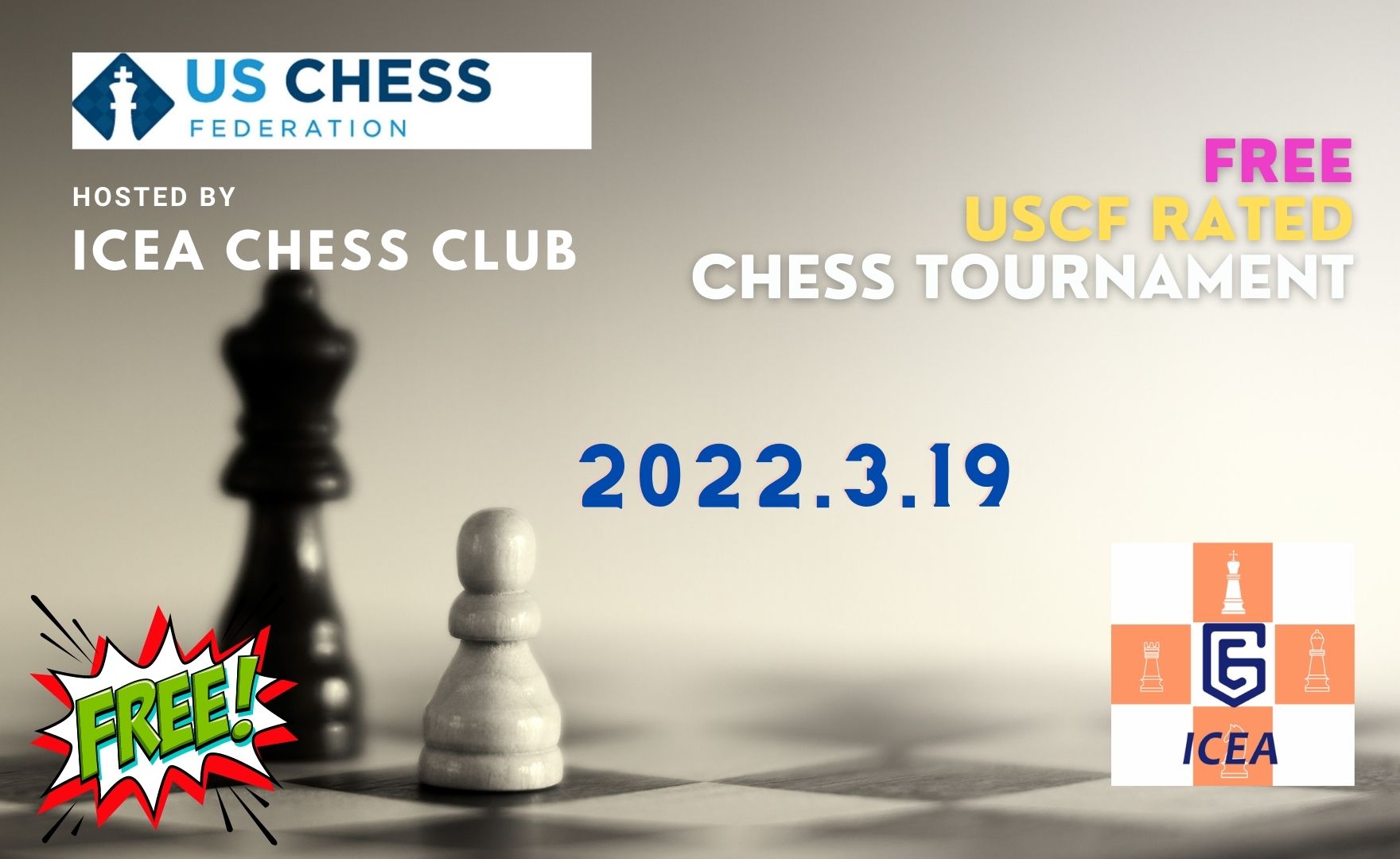 ICEA 2022 March Free OTB Chess Tournament [Mar. 19th]