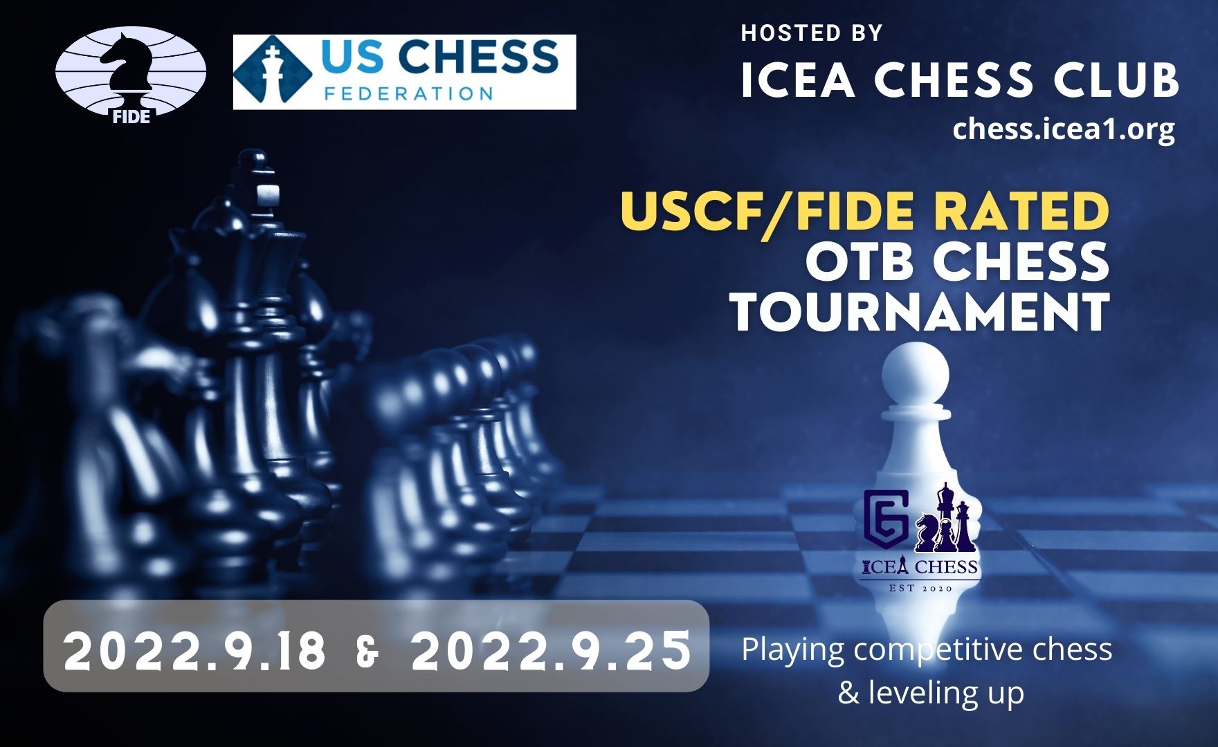 ICEA 2022 September OTB Chess Tournaments [Sept. 18 & Sept 25]