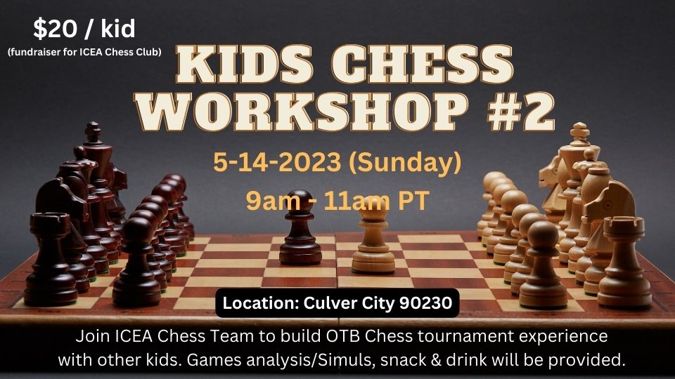 ICEA Kids Chess Workshop #2