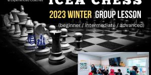 ICEA Chess 2023 Winter Group Lesson