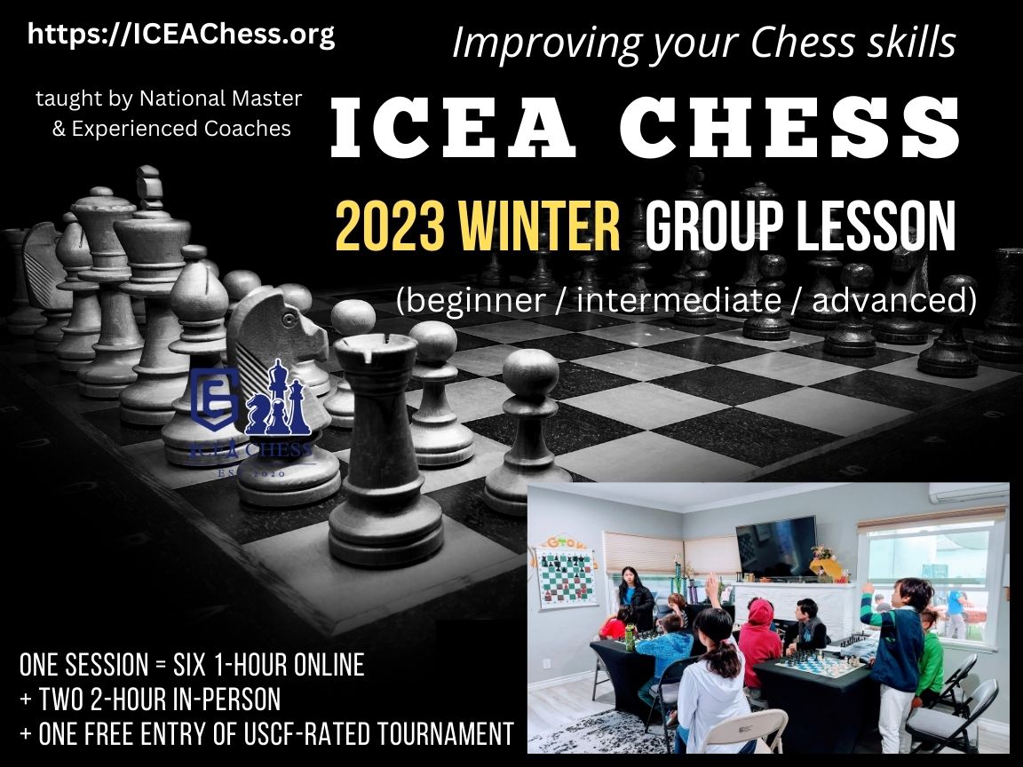 ICEA Chess 2023 Winter Group Lesson
